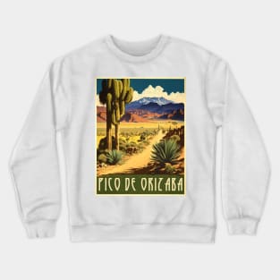 Pico De Orizaba Mexico Vintage Travel Art Poster Crewneck Sweatshirt